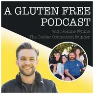 How To Navigate Coeliac Disease In Children with The Coeliac Connection Founder & Author of the Ebook 'Surviving the First Year of Childhood Coeliac Disease', Joanne Wynne