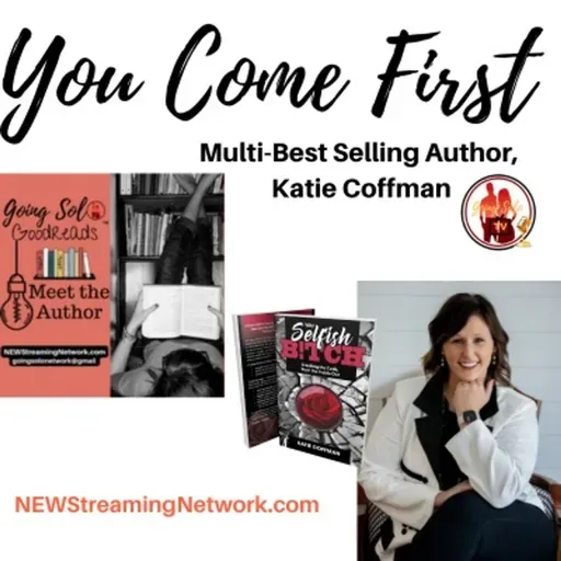 You Come First with Katie Coffman