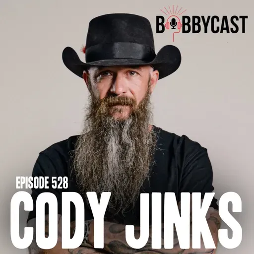#528 - Cody Jinks on Why People Think He’s Mean + The Reason He Quit Drinking + From Playing 200 Shows a Year to Spending More Time with Family + How an Identity Crisis Led To a Big Mistake 