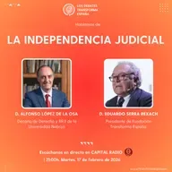 Debates Transforma España. La Independencia Judicial.