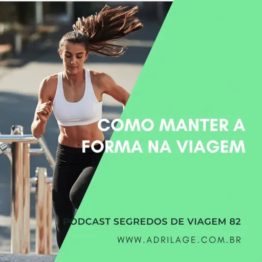 Como manter a forma na viagem