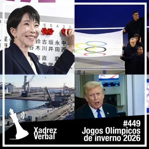 Xadrez Verbal #449 Abertura dos Jogos Olímpicos de Inverno 2026