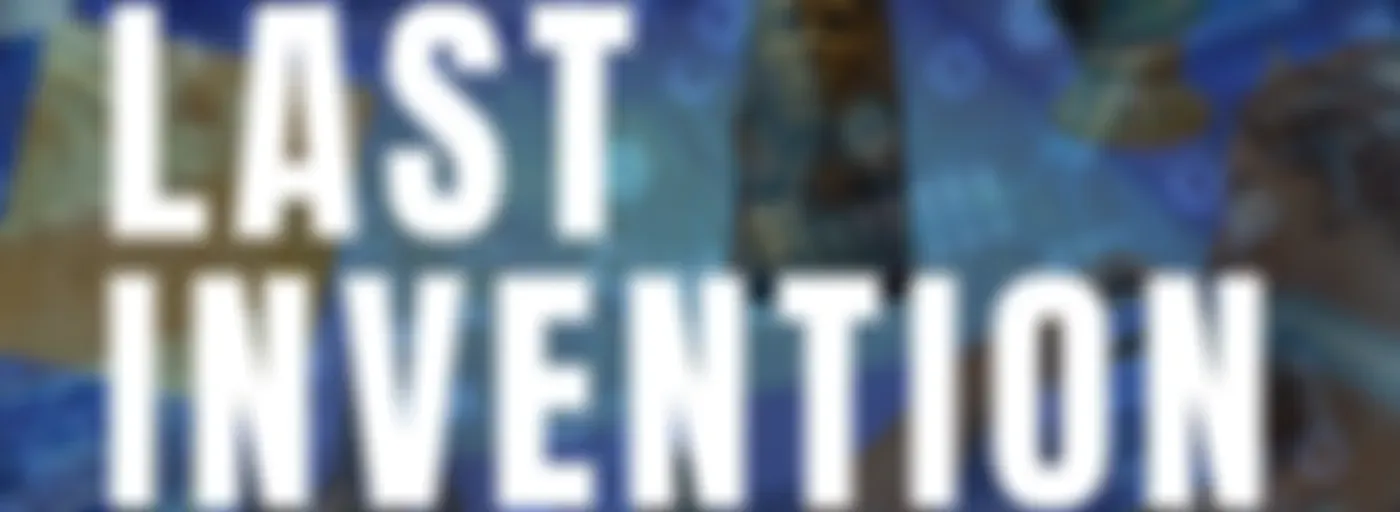 The Last Invention is AI