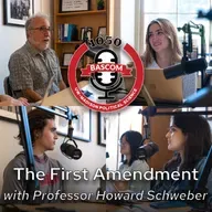 The First Amendment with Professor Howard Schweber