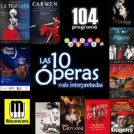 104 Las 10 óperas más interpretadas