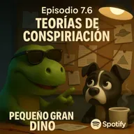 Ep. 7.6- No me la creo...