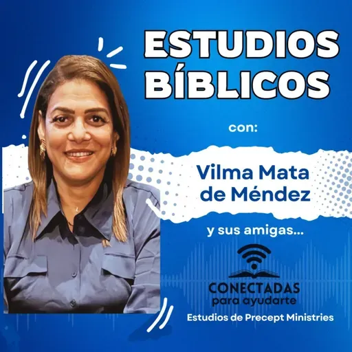 Estudio Bíblico de Rut Capítulo 2 con Vilma Mata de Méndez