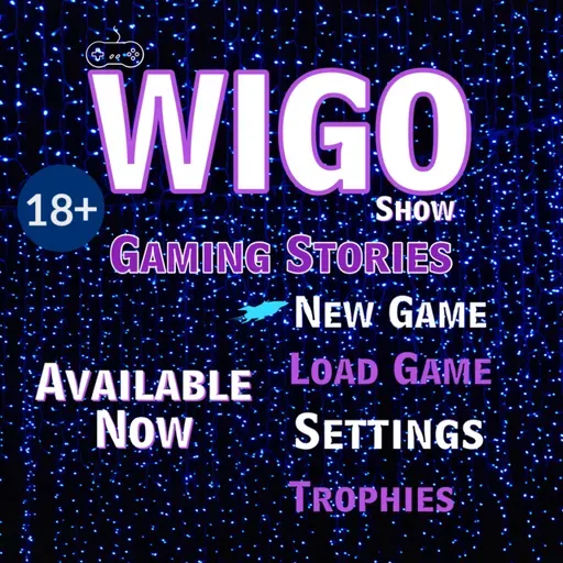 78. Adult Gaming Stories