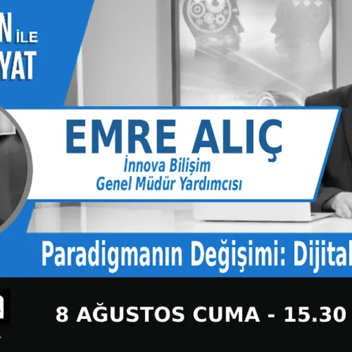 "Paradigmanın Değişimi: Dijital Yönetişim" | Bölüm546