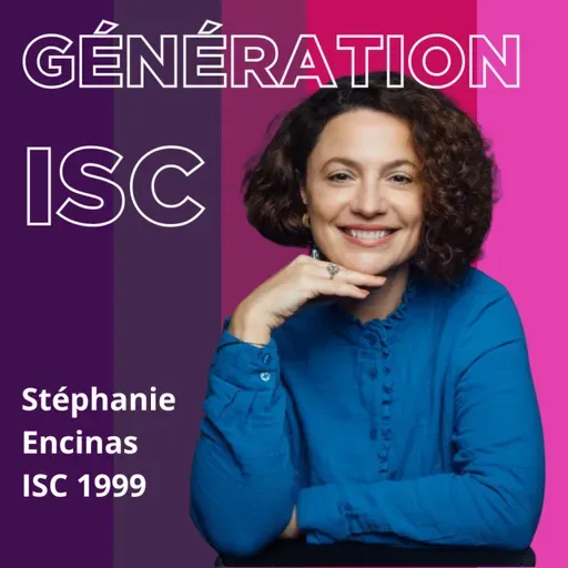 De la banlieue sud au Conseil de l'Ordre de Paris — Stéphanie Encinas - ISC 1999