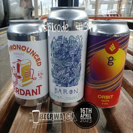 #Beerwatch Episode 54