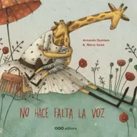 No hace falta la voz.