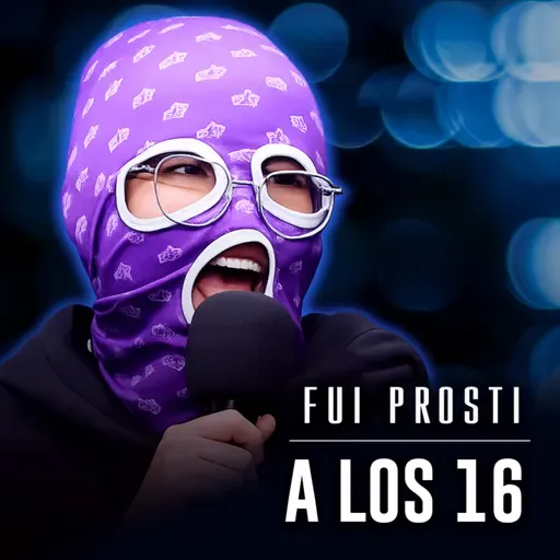 Fui Prosti a Los 16 Años