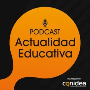 Podcast Actualidad Educativa