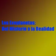 Los Exoplanetas: Del Misterio a la Realidad