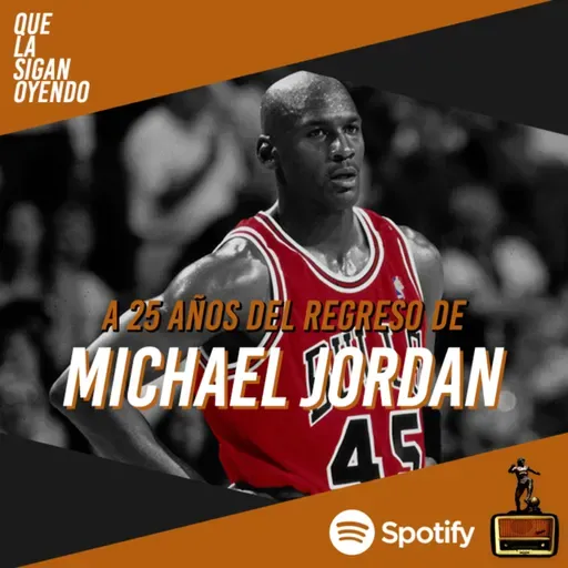 "I'm Back". A 25 años del regreso de Michael Jordan