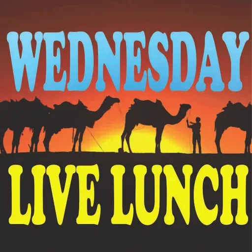 Wednesday Live Lunch 8/25/2021 11:00 AM