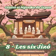 Contes et légendes du Japon - 08 - Les six Jizô