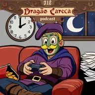 DC 312 - Na taverna - Limite do lazer, skin scare e coisa de velho