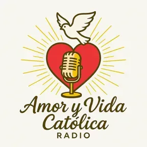 AMOR Y VIDA CATOLICO