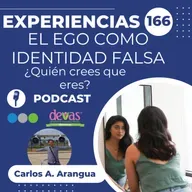 El Ego como Identidad Falsa Experiencias 166