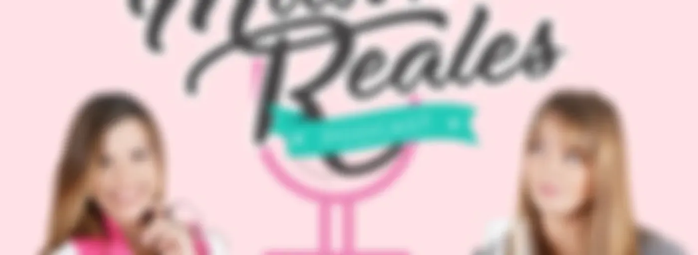 Madres Reales Podcast