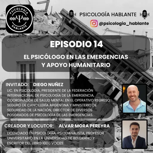 El Psicólogo en las Emergencias y Apoyo Humanitario. Lic. Diego Nuñez
