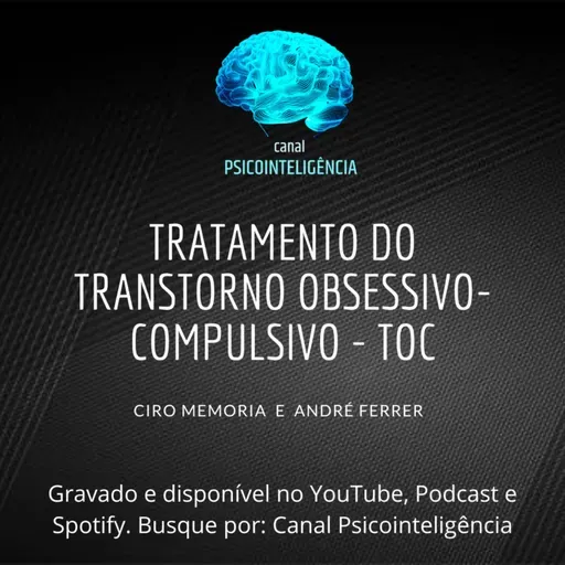 Tratamento do Transtorno Obsessivo-Compulsivo - TOC