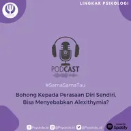 Bohong Kepada Perasaan Diri Sendiri, Bisa Menyebabkan Alexithymia?