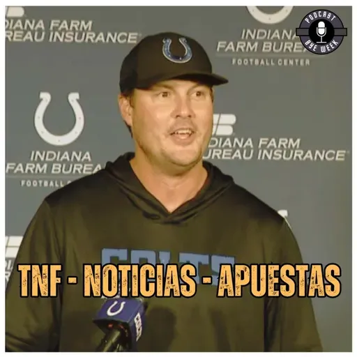 REACCIÓN TNF - NOTICIAS - APUESTAS SEMANA 15