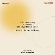 AMS #S2B01 (Konuk: Evren Göknar)