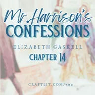 700: Ch 14 — Mr. Harrison's Confessions