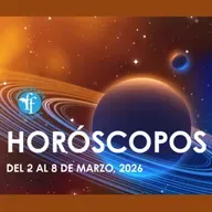 HORÓSCOPOS DEL 2 AL 8 DE MARZO DE 2026