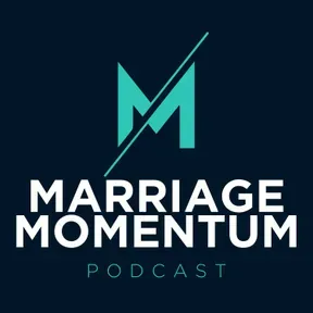 Marriage Momentum Podcast