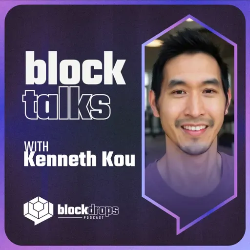 BlockTalks with Kenneth Kou