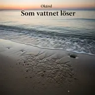 Som vattnet löser
