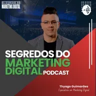 EP #123 - Como Saber Se seus esforços de marketing estão no caminho certo