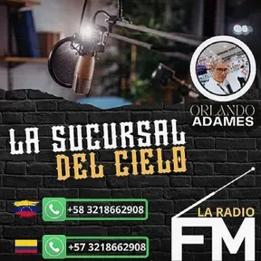 LA SUCURSAL DEL CIELO FM