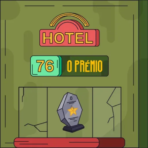 Hotel #76 - O Prémio