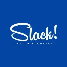 SLACK - Lac Du Flambeau