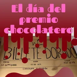 El día del premio chocolatero
