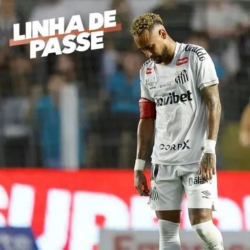 Neymar mais distante da Copa, show de Endrick e pressão no São Paulo - Linha de Passe