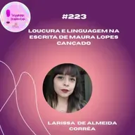 Loucura e Linguagem na Escrita de Maura Lopes Cançado