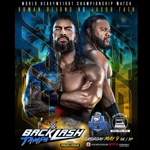 WWE Backlash 2026 Full Preview & Predictions: Roman Reigns vs Jacob Fatu | Clash of The Podcasts
