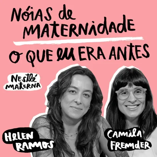 Nóias de Maternidade: o que eu era antes