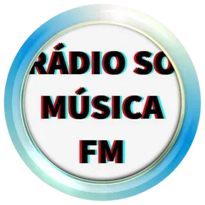RÁDIO SO MUSICA FM