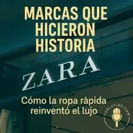 Zara: Cómo la ropa rápida reinventó el lujo