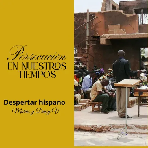 Persecuciones en nuestros tiempos