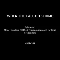 Understanding EMDR: A Therapy Approach for First Responders