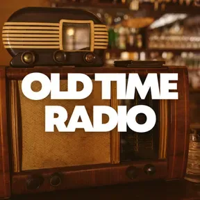 Old Time Radio